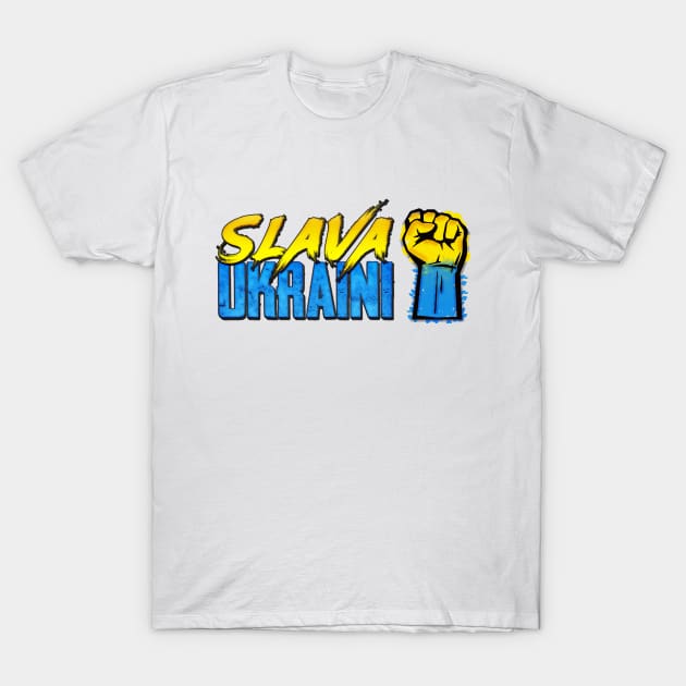 Slava Ukraini - Glory to Ukraine #nowar T-Shirt by DA42